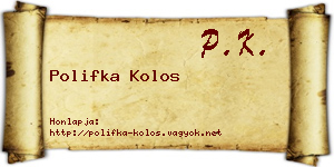 Polifka Kolos névjegykártya